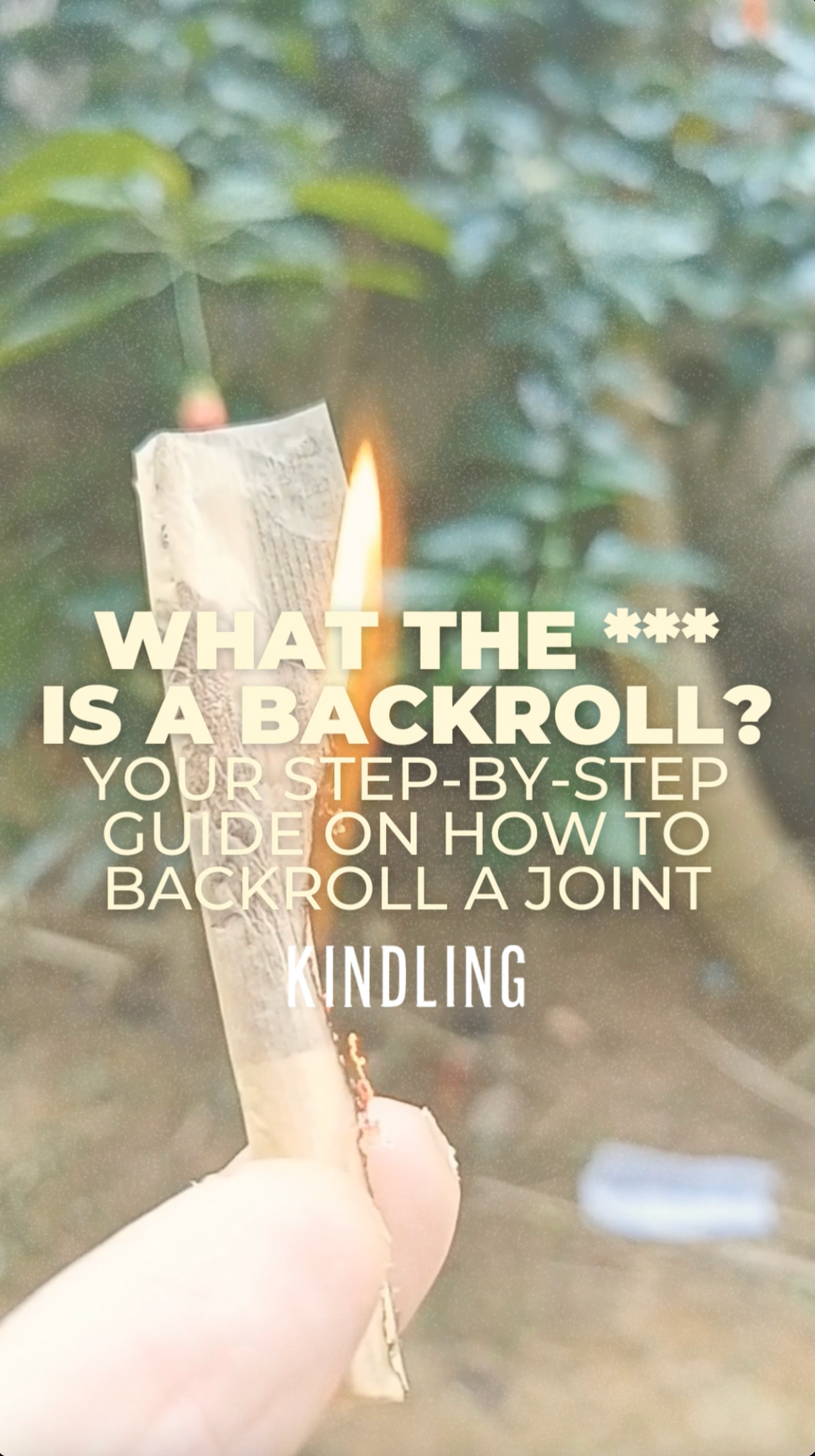 Your Guide to Backrolling a Joint
