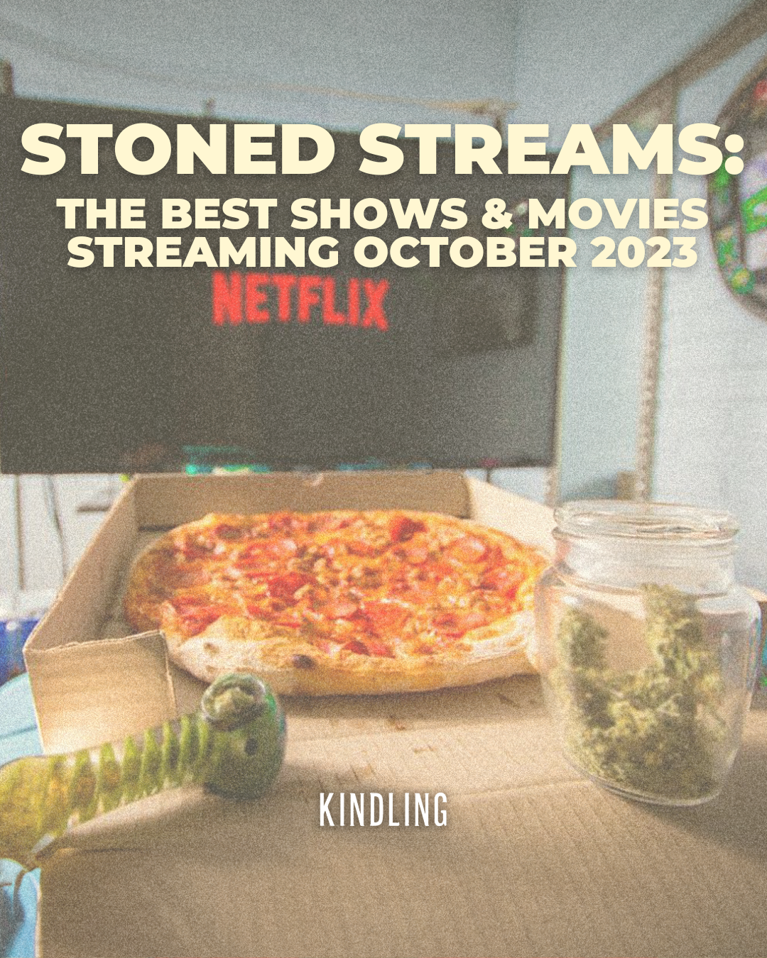 Stoned Streams: The Best Shows & Movies Streaming October 2023